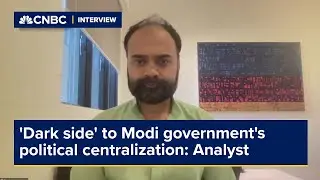'Dark side' to Modi government's political centralization: Analyst