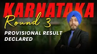 Karnataka Round 3 Provisional Result Declared | NEET UG 2025 MBBS Counselling Update