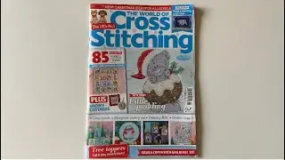 Quick Filp Through ⏰ The World of Cross Stitching - Issue 366, Special 2025