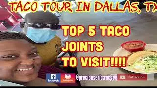 Dallas, TX Taco Tour |5 taco spots you must hit when you visit Dallas