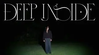 GooDee - Deep Inside【Official Video】