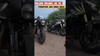 Thruxton 400 Vs Pulsar Ns400 Drag Race #short #shorts #shortvideo #shortsvideo
