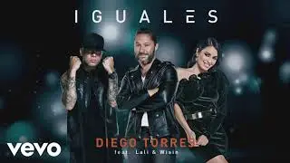 Diego Torres Ft. Lali & Wisin | Iguales (Filtered Instrumental)
