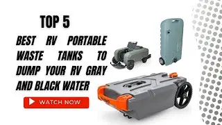 Best RV Portable Waste Tanks To Dump Your RV Gray And Black Water On Amazon ( Reviewed & Tested )