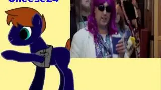 Cheese24 Blind Commentary: Bronies 2014