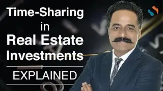 Time-Share Real Estate Investment | Architect Shah Nawaz