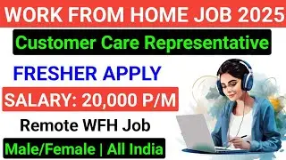 Customer Care Representative WFH Remote Job 2025 | Online Job at Home| Work From Home Job 2025 | WFH