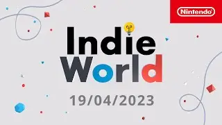 Indie World Showcase &ndash; 19/04/2023 (Nintendo Switch)