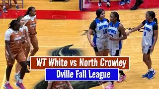 WT White Vs North Crowley‼️‼️Dallas vs Fort Worth ‼️🔥 #basketball #explore #girlsbasketball