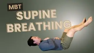 Supine Breathing: The Foundation of Every Movement Pattern