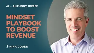 Wealthy Advisor Ep.42 | Anthony Joffee | The Financial Advisor&rsquo;s Mindset Playbook To Boost Revenue