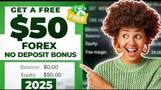Claim A New $50 No Deposit Bonus Forex 2025 | No Lots Required 💰