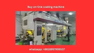 China Machinery |  On-line Coating Machine | WhatsApp: +86 189 5799 9107 #buyfromchina