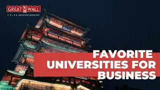 FAVORITE UNIVERSITIES TO STUDY BUSINESS