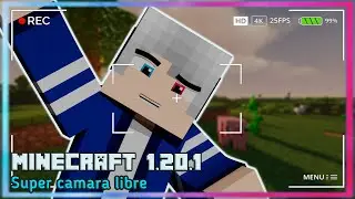 CMDCam Mod | crea cinem&aacute;ticas sencillas | Minecraft 1.20.1+