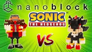 Dr Robotnik et Shadow en Nanoblock Sonic the Hedgehog Sega Fran&ccedil;ais Review