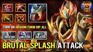 BURTAL SPLASH ATTACK Dragon Knight With Armlet + Daedalus Build | Turn on Dragon Forms Destroys ALL