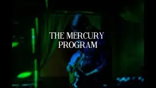 The Mercury Program - 