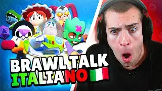 BRAWLER TEMPORANEI?? BRAWL TALK REACTION in ITALIANO!!!