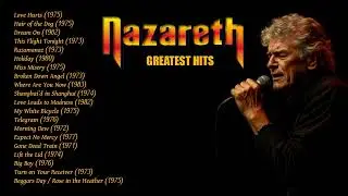 Nazareth &ndash; Greatest Hits | The Best Classic Rock Ballads & Hard Rock Anthems 🎸🔥
