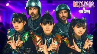 RATATATA (EDM COVER) - BABYMETAL & Electric Callboy