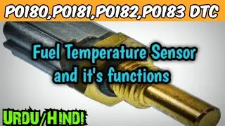 Fuel Temperature Sensor Completely Explained| P0183 high input|p0180|p0181