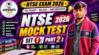 NTSE Mock Test 2025 // Set 1 ( Part-2 )🤜  By Manish Yadav.