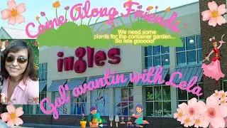 Come along Gal'avantin with Lela, Ingalls Garden Center  #shopping #gardening