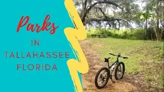 Parks in Tallahassee Florida