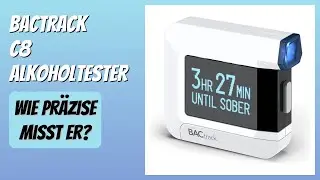 BEWERTUNG (2026): BACtrack C8 Alkoholtester. Infos