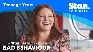 Teenage Years | Bad Behaviour | A Stan Original Series.
