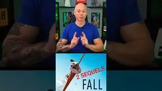 Fall gets 2 SEQUELS!