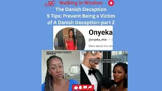 The Danish Deception: 5 Tips to Prevent Being A Victim of A Danish Deception Part 2