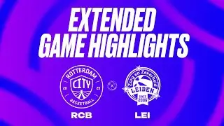 Rotterdam City Basketball vs. Zorg en Zekerheid Leiden Extended Game Highlights