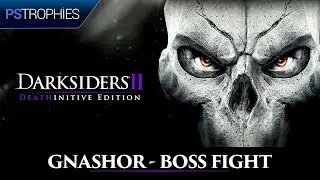 Darksiders 2: Deathinitive Edition - Gnashor (Boss fight)