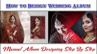 12x36 Dm Design In Photoshop |Indian Wedding Album Design | Create Bride Wedding Page 2024