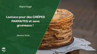 L'astuce pour des CRÊPES PARFAITES et sans grumeaux ! 🥞 (Recette facile)