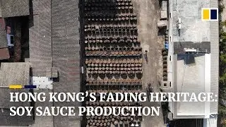 Soy sauce making tradition pushed out by development in Hong Kong&rsquo;s New Territories