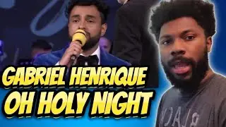 GABRIEL HENRIQUE - ”OH HOLY NIGHT” REACTION VIDEO #gabrielhenrique