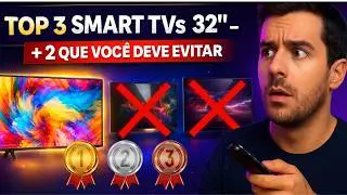 As 3 MELHORES Smart TVs de 32 para comprar em 2026 e 2 que VOCÊ DEVE EVITAR!