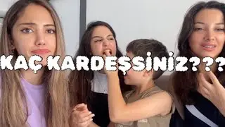 O MEŞHUR SORU: KAÇ KARDEŞSİNİZ?