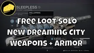 Free Loot Solo New Dreaming City Rolls & High Stat Armor - Shattered Throne Bonus Chest Skip Glitch