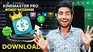 How to download kinemaster without watermark2026|| Kinemaster without watermark kaise download karen