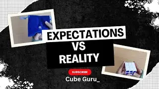 Expectations V/S Reality | Cubing Edition😁 | Funny Video | Cube Guru_ 