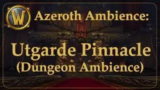Ambient Azeroth: Utgarde Pinnalce- Ymiron's Seat