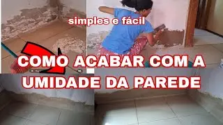 COMO ACABAR COM INFILTRA&Ccedil;&Atilde;O E UMIDADE NA  PAREDE /REFORMA NO QUARTO 
