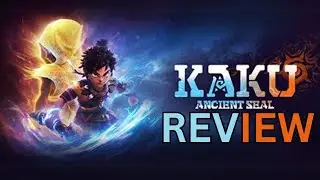 KAKU Ancient Seal Review - A Nostalgic Trip Worth Taking