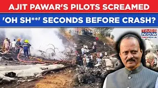 Ajit Pawar's Crew Screamed 'Oh Sh**' Moments Before Plane Crashed In Baramati? Last Words In Cockpit