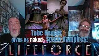 Don't Trash on Me Episode 3 - Tobe Hooper directs space vampires in the 1985 film Lifeforce.