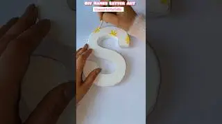 DIY Your First Letter Masterpiece🤯😍#lettering #lettering #name #viralshort #craft #shorts #yt #diy